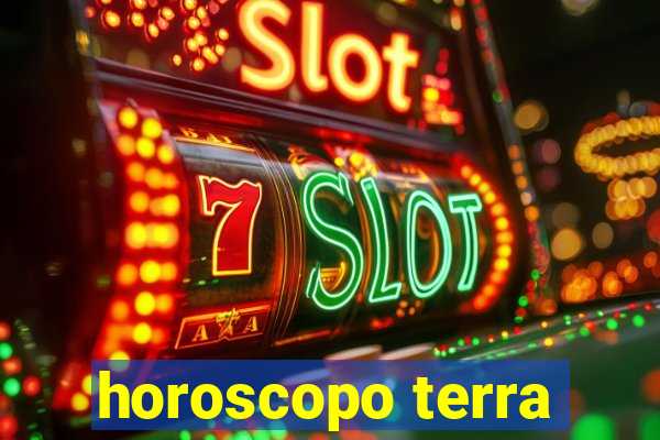 horoscopo terra